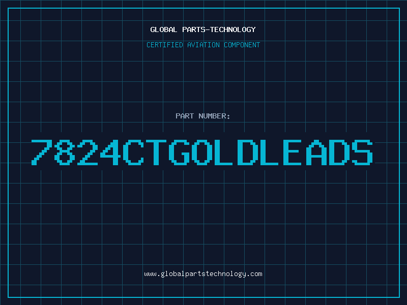 Aviation Part 7824CTGOLDLEADS