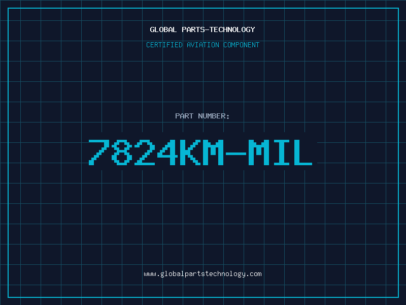 Aviation Part 7824KM-MIL