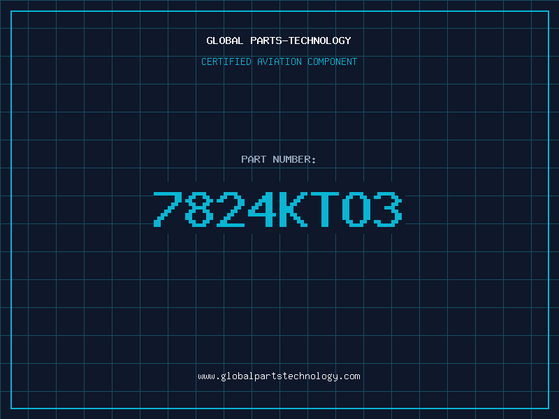 Aviation Part 7824KTO3
