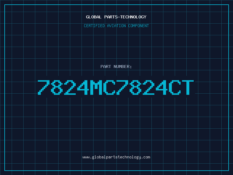 Aviation Part 7824MC7824CT