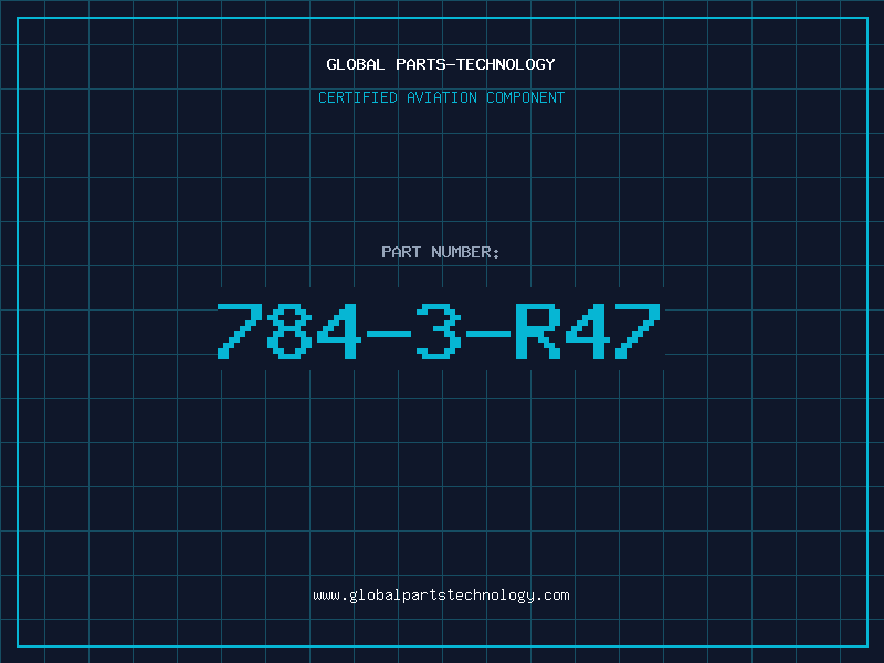 Aviation Part 784-3-R47