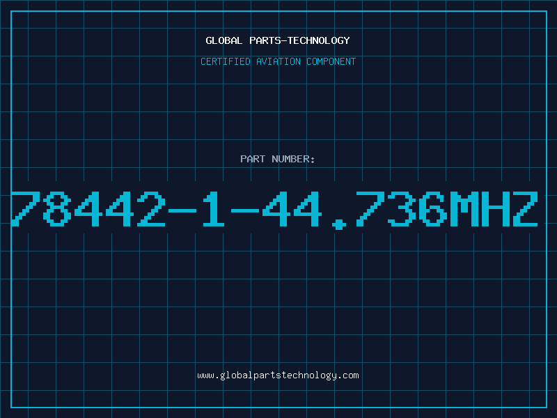 Aviation Part 78442-1-44.736MHZ