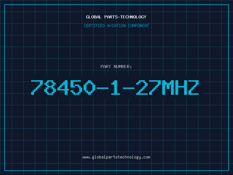 Aviation Part 78450-1-27MHZ
