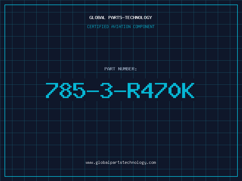 Aviation Part 785-3-R470K