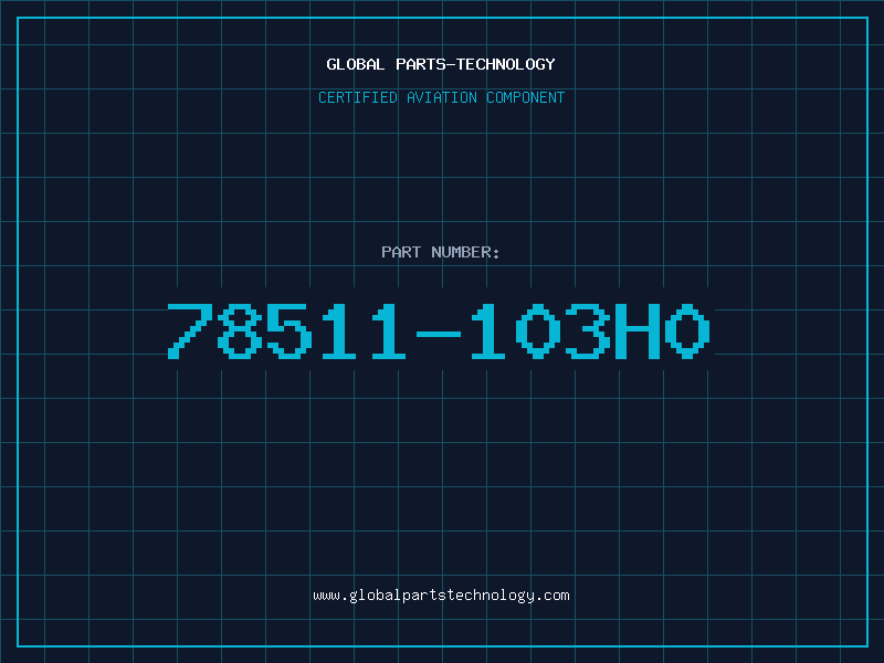 Aviation Part 78511-103H0