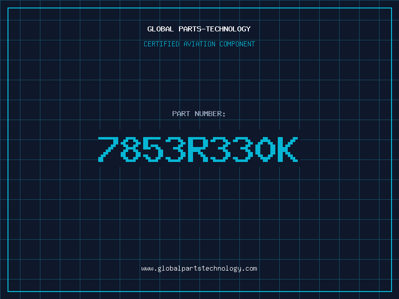 Aviation Part 7853R330K