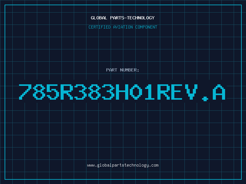 Aviation Part 785R383H01REV.A