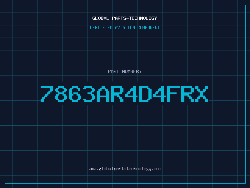 Aviation Part 7863AR4D4FRX