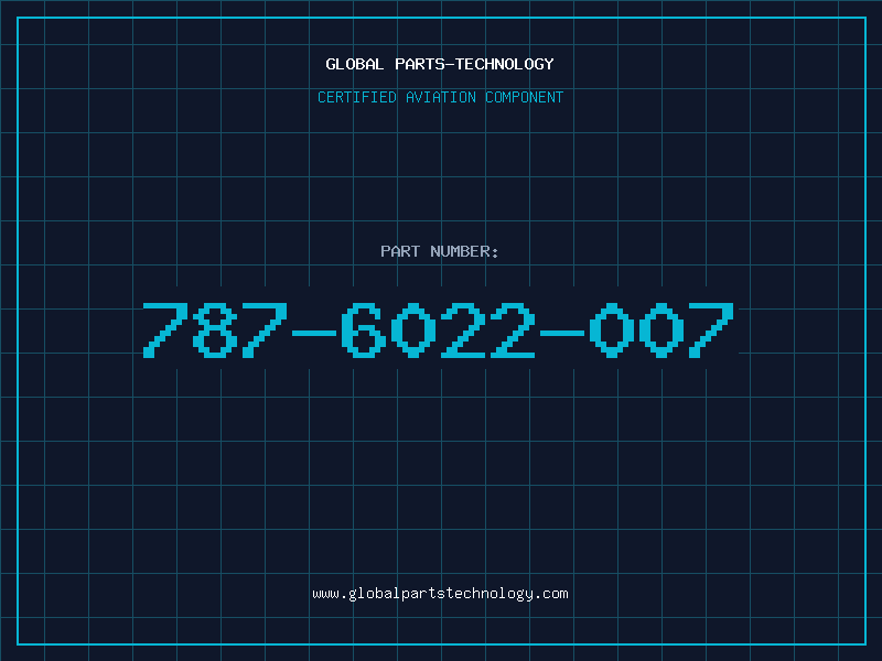Aviation Part 787-6022-007