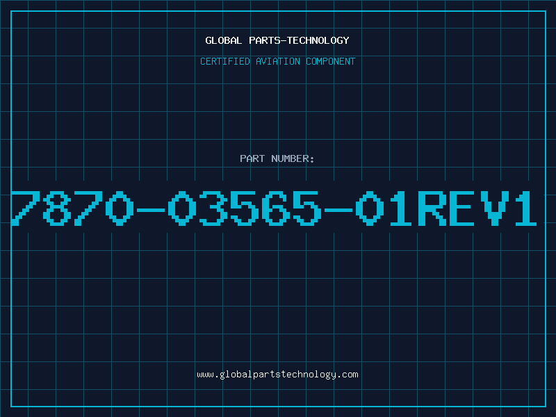 Aviation Part 7870-03565-01REV1