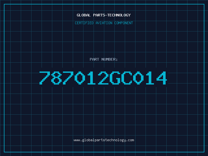 Aviation Part 787012GC014