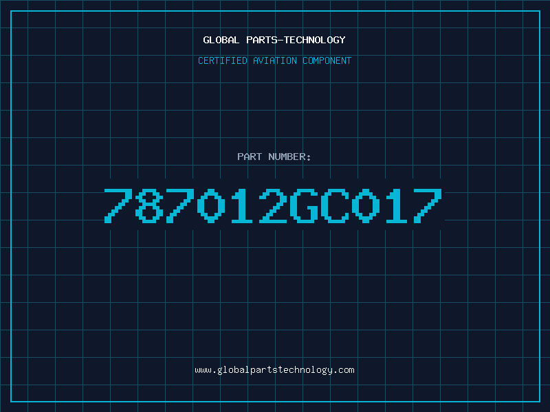 Aviation Part 787012GC017