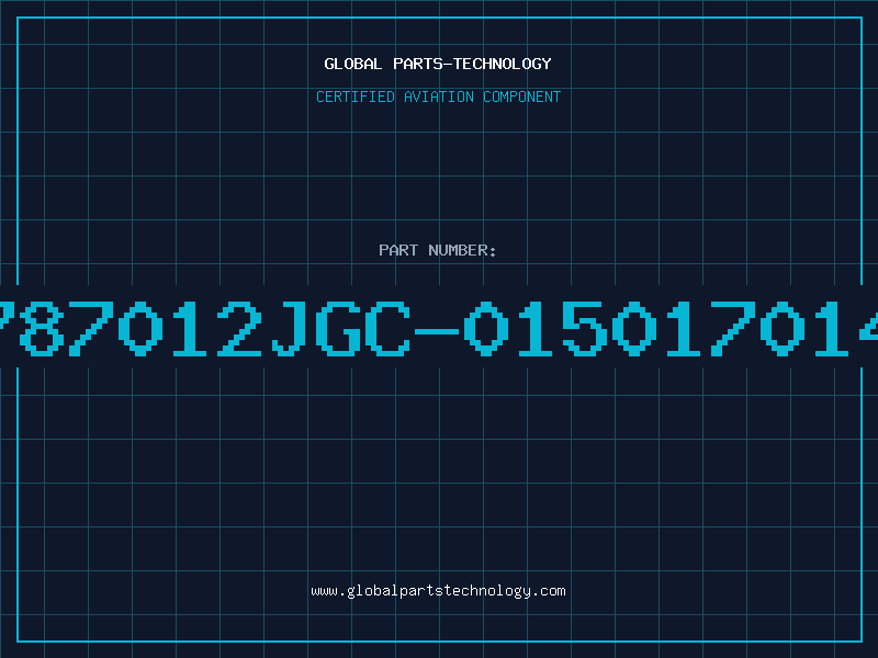 Aviation Part 787012JGC-015017014