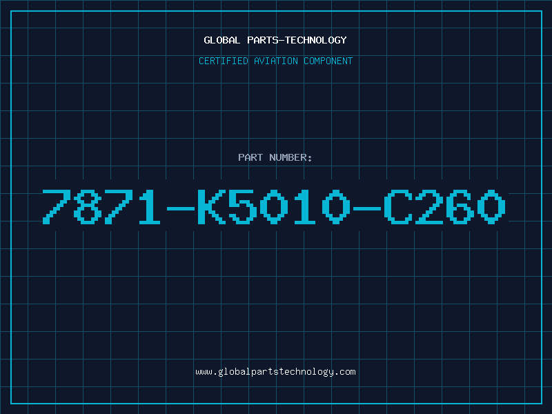 Aviation Part 7871-K5010-C260