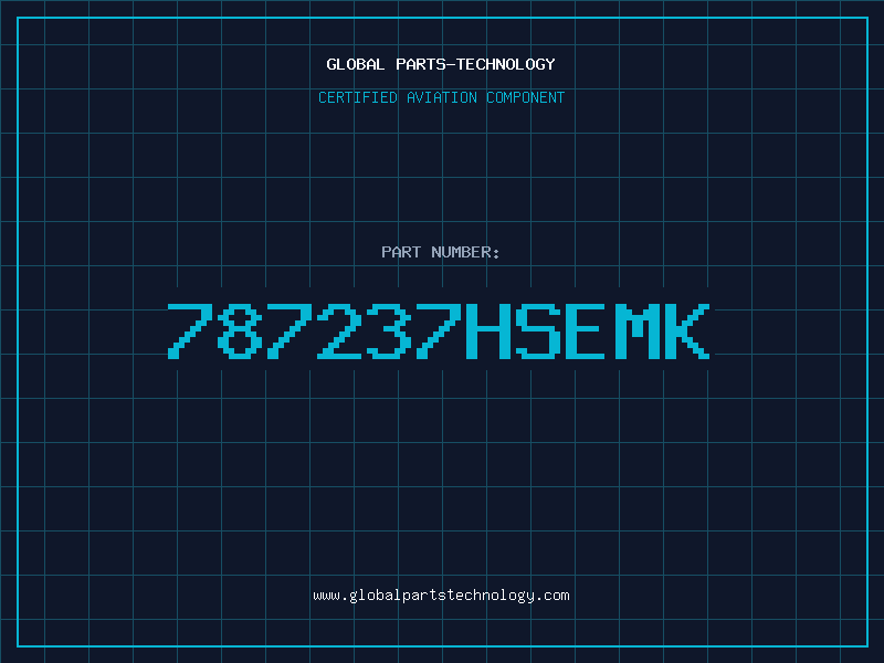 Aviation Part 787237HSEMK