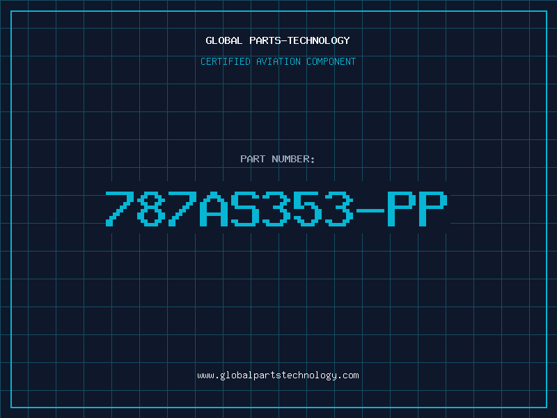 Aviation Part 787AS353-PP