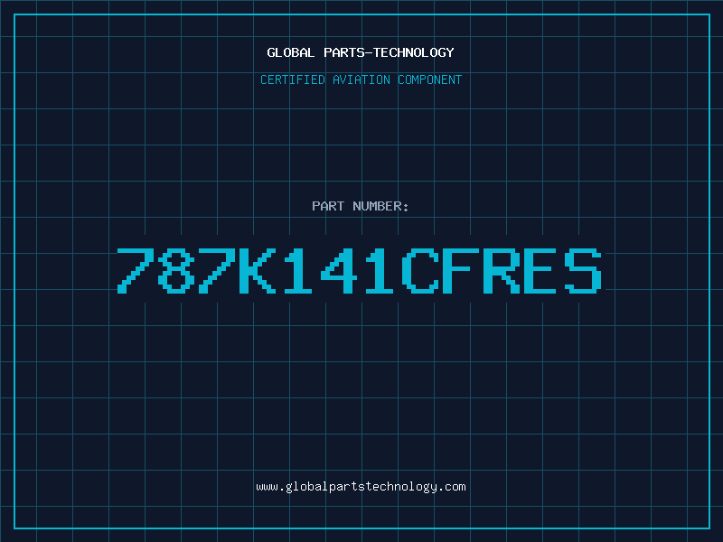 Aviation Part 787K141CFRES