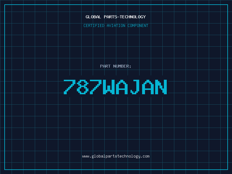 Aviation Part 787WAJAN