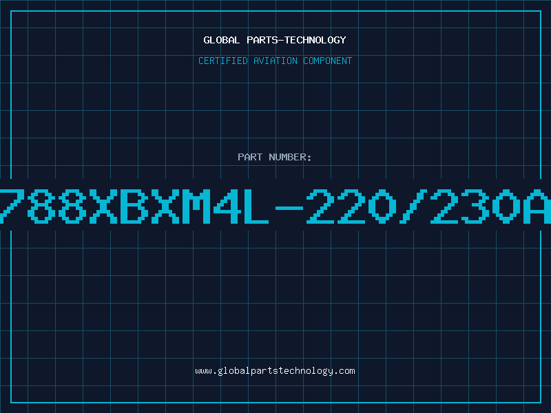 Aviation Part 788XBXM4L-220/230A