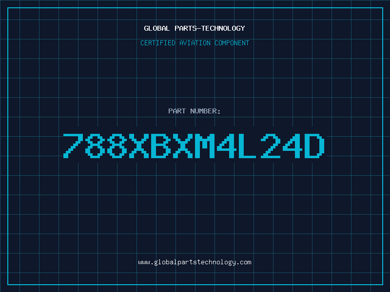 Aviation Part 788XBXM4L24D