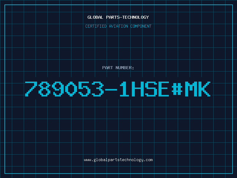 Aviation Part 789053-1HSE#MK