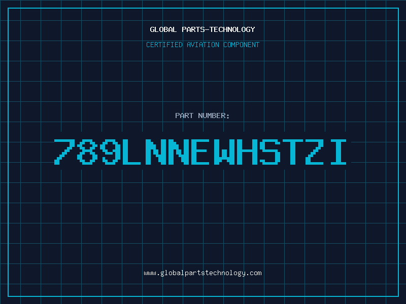 Aviation Part 789LNNEWHSTZI