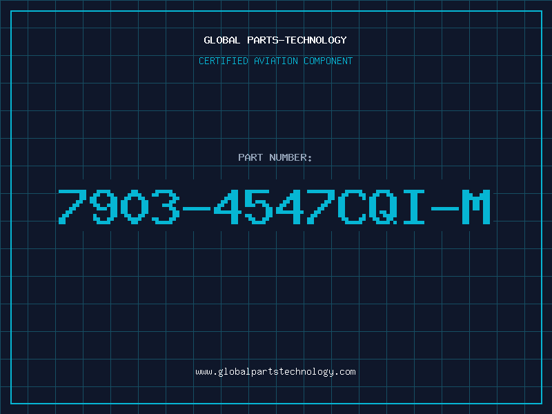 Aviation Part 7903-4547CQI-M