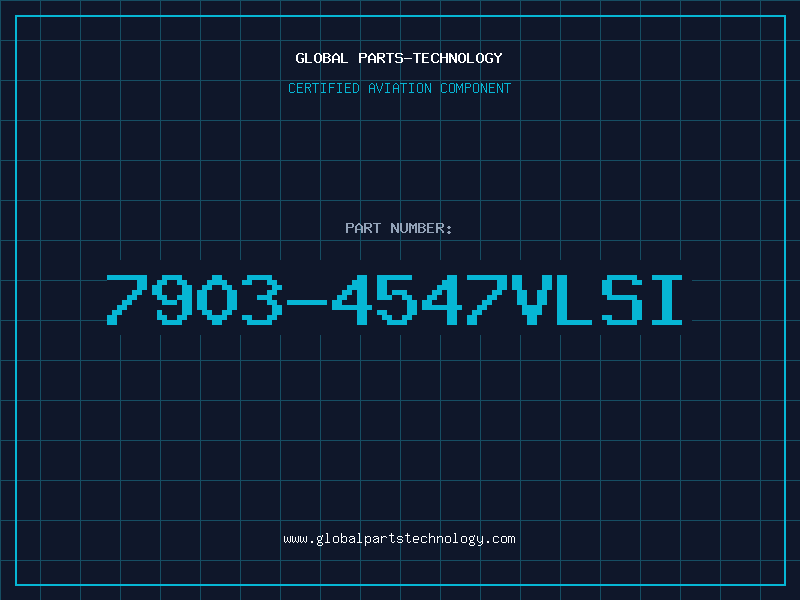 Aviation Part 7903-4547VLSI