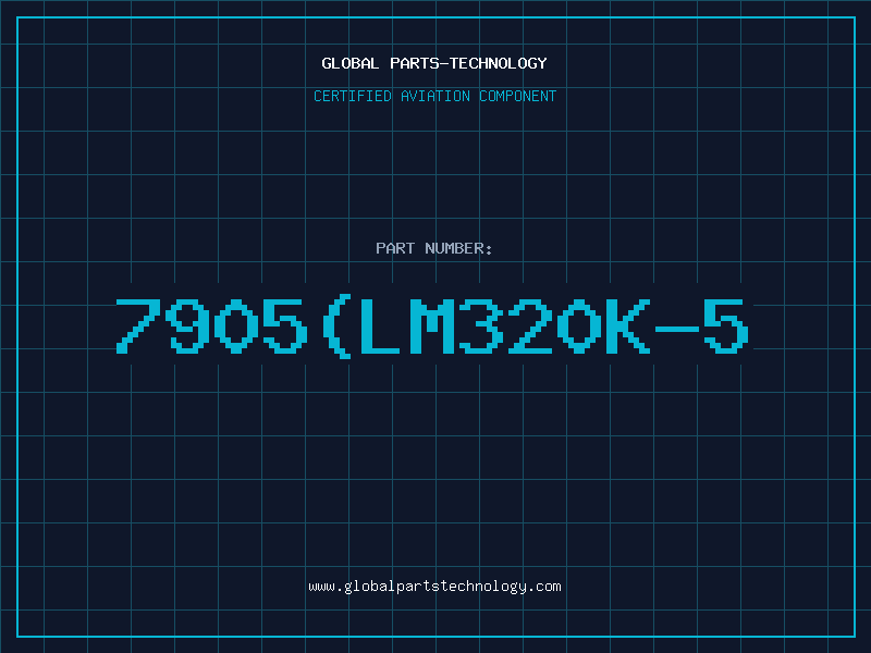 Aviation Part 7905(LM320K-5