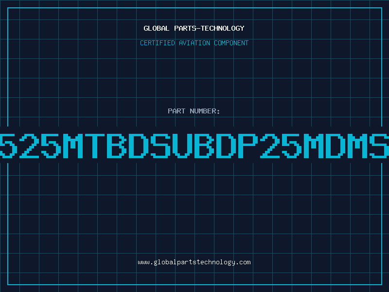 Aviation Part 790525MTBDSUBDP25MDMS25P