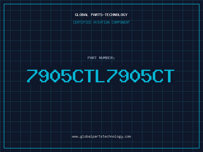 Aviation Part 7905CTL7905CT