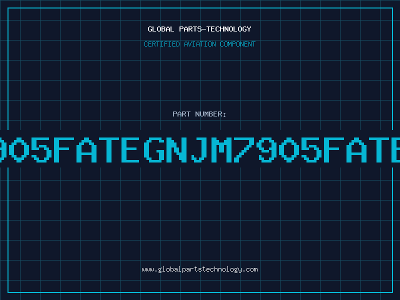Aviation Part 7905FATEGNJM7905FATEG