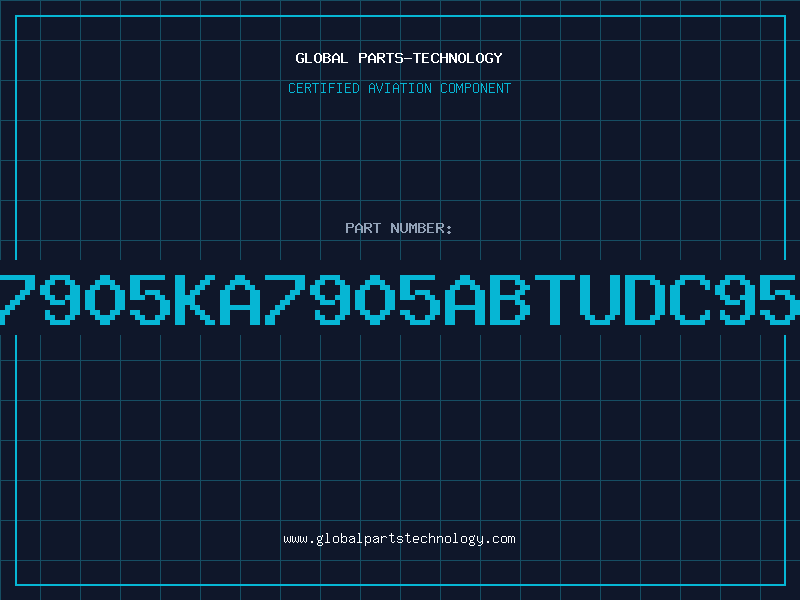 Aviation Part 7905KA7905ABTUDC95