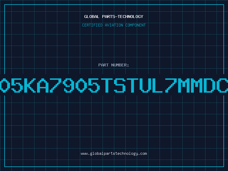 Aviation Part 7905KA7905TSTUL7MMDC97
