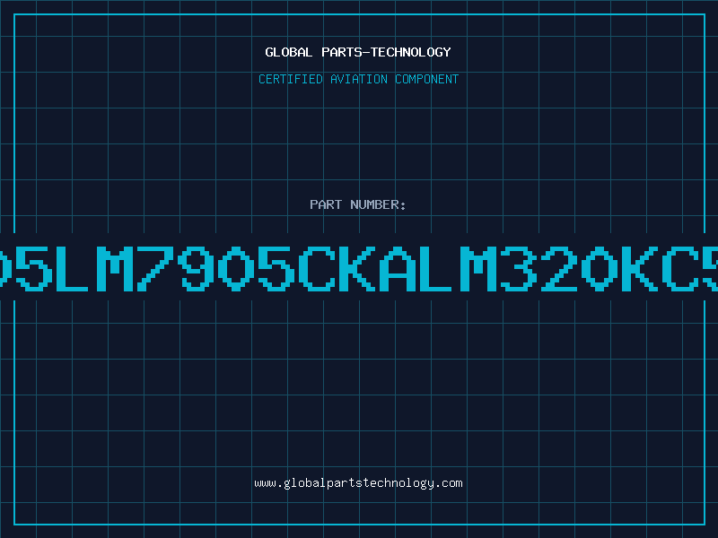 Aviation Part 7905LM7905CKALM320KC50A