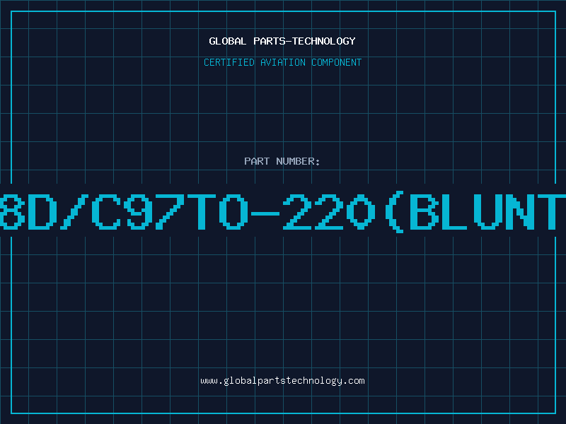 Aviation Part 7908D/C97TO-220(BLUNTLEG