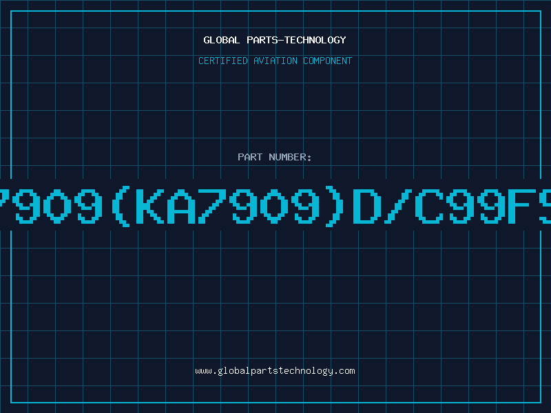 Aviation Part 7909(KA7909)D/C99FS