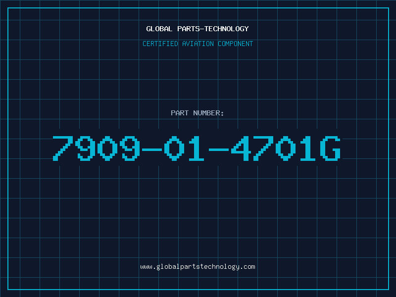 Aviation Part 7909-01-4701G