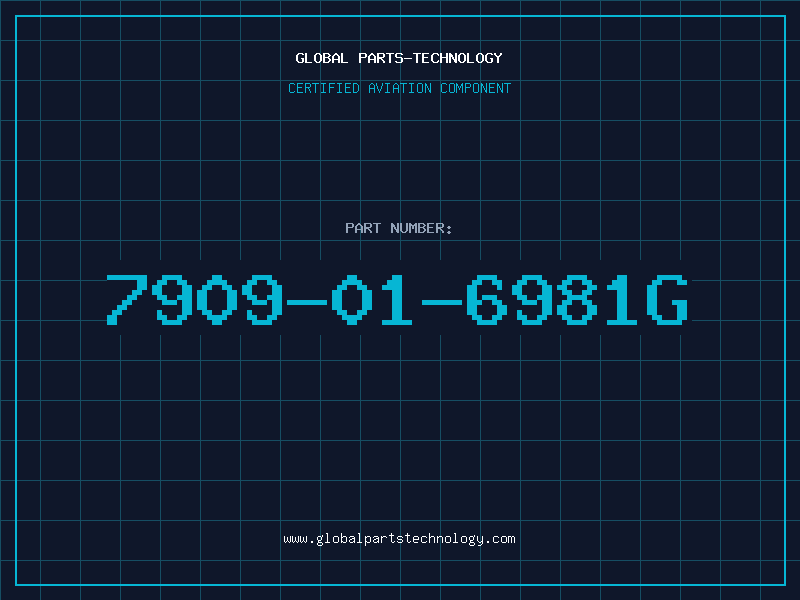 Aviation Part 7909-01-6981G