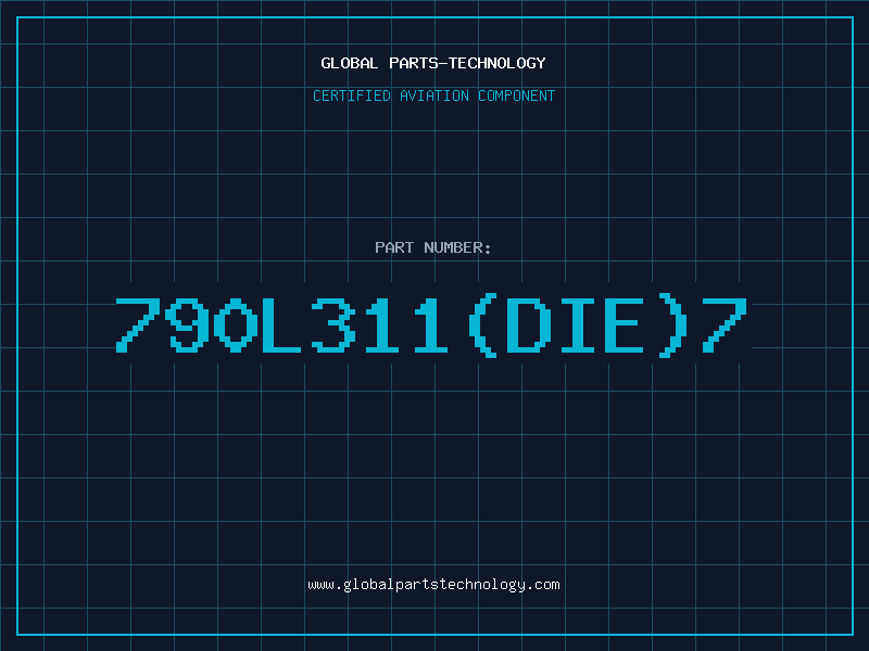 Aviation Part 790L311DIE7