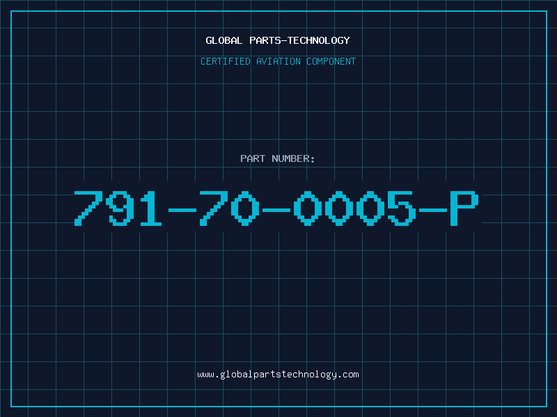Aviation Part 791-70-0005-P