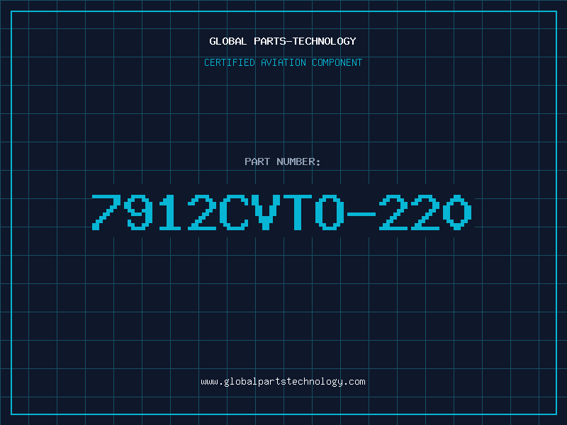 Aviation Part 7912CVTO-220