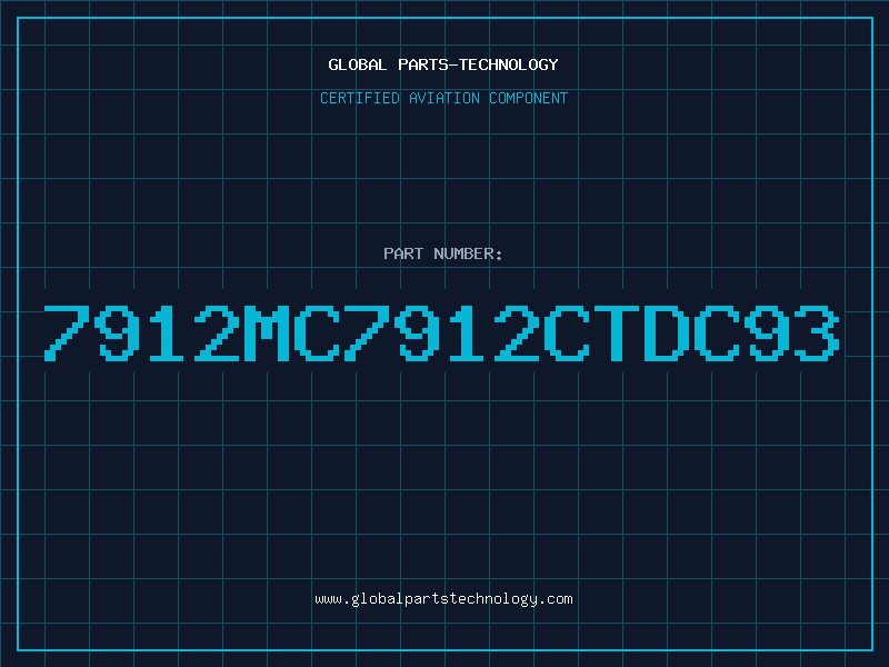 Aviation Part 7912MC7912CTDC93