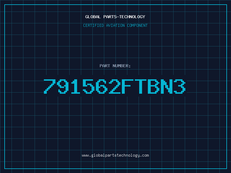 Aviation Part 791562FTBN3
