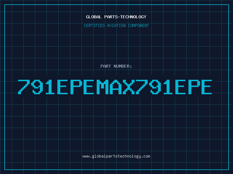 Aviation Part 791EPEMAX791EPE