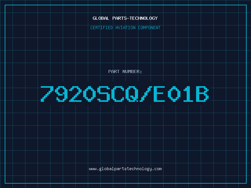 Aviation Part 7920SCQ/E01B