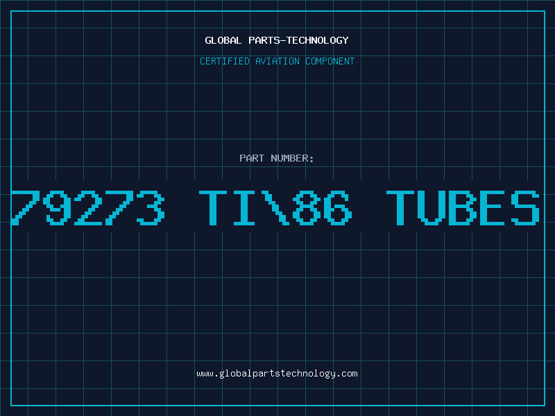 Aviation Part 79273 TI TUBES