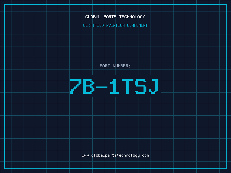 Aviation Part 7B-1TSJ