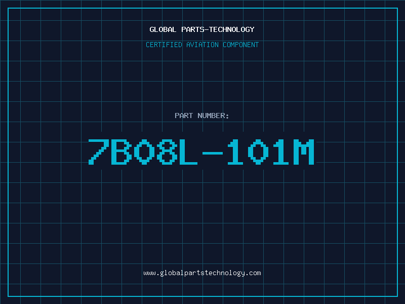Aviation Part 7B08L-101M