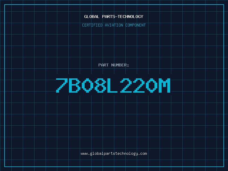 Aviation Part 7B08L220M